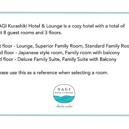 Nagi Kurashiki Hotel&Lounge Buitenkant foto